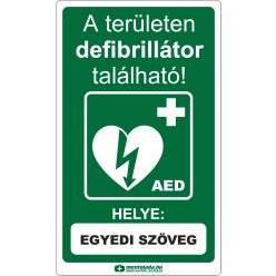 DEFIBRILLÁTOR A TERÜLETEN MARTICA - egyedi szöveggel